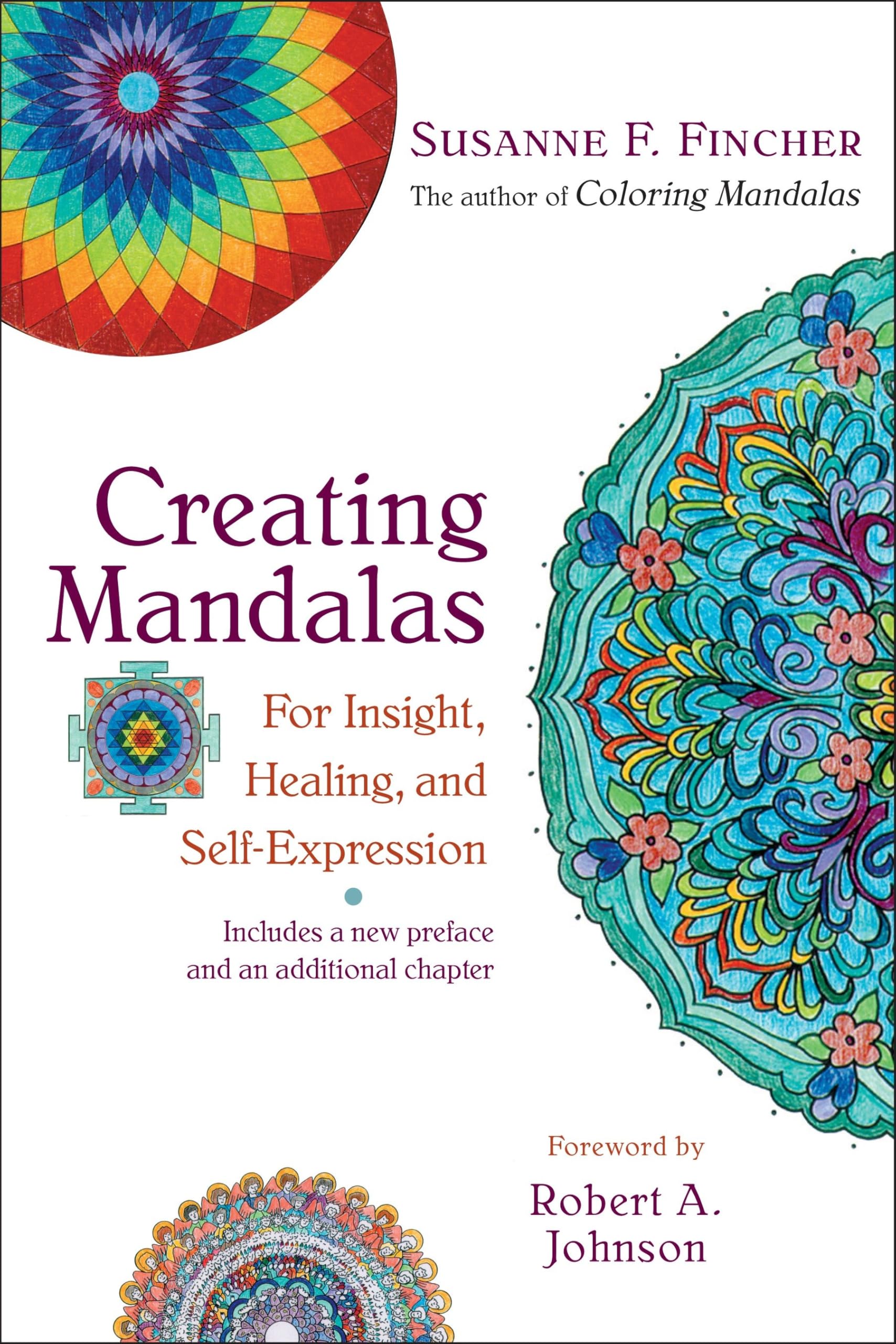 Creating Mandalas: For Insight, Healing, and Self-Expression Business, Finance & Career