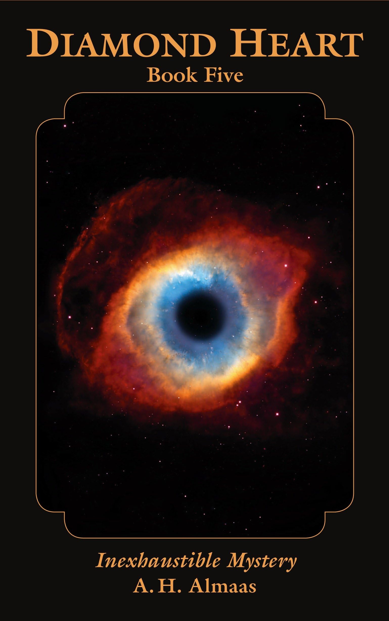 Diamond Heart: Book Five: Inexhaustible Mystery Philosophy