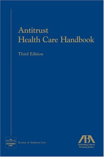 Antitrust Health Care Handbook Law