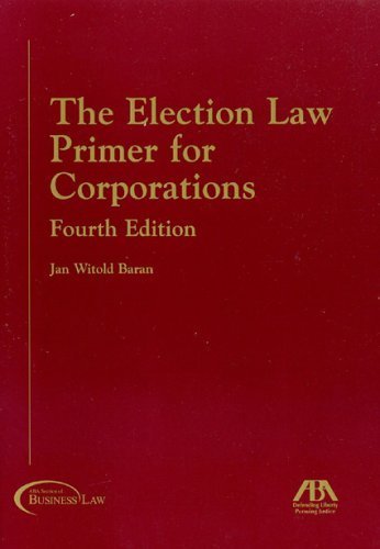 The Election Law Primer For Corporations Law