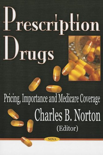 Prescription Drugs: Pricing, Importance and Medicare Coverage Business, Finance & Career