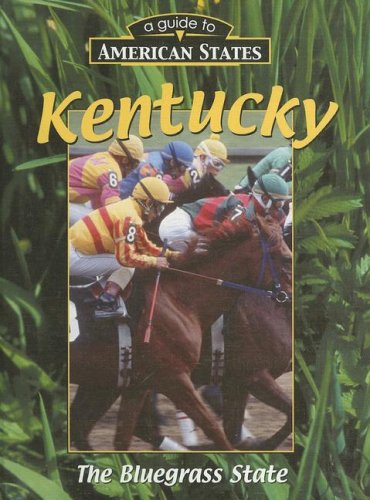 Kentucky (A Guide to American States) Non-fiction