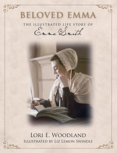 Beloved Emma : The Illustrated Life Story of Emma Smith Books