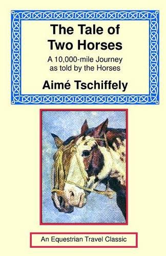 The Tale of Two Horses book