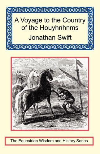 A Voyage to the Country of the Houyhnhnms Pets