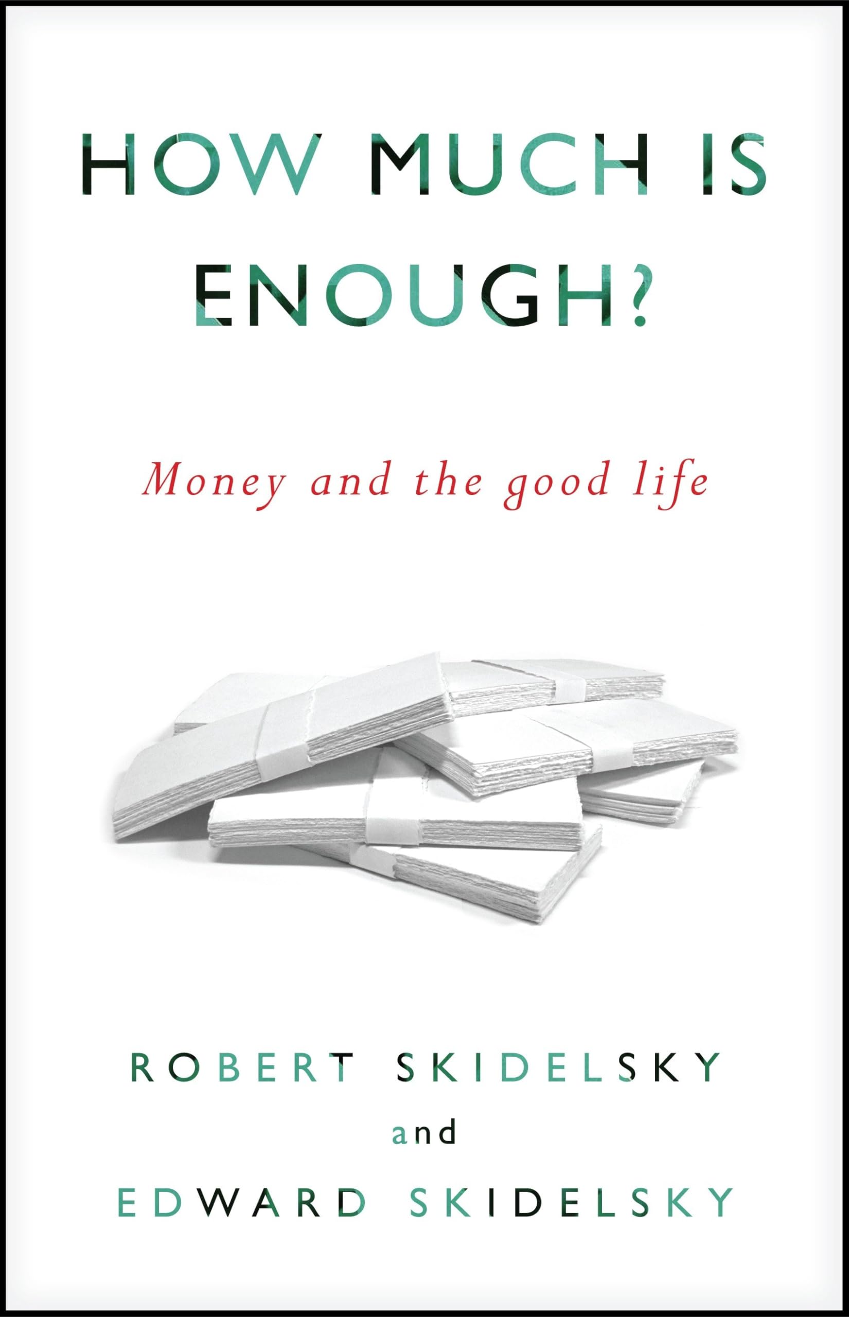 How Much Is Enough? Business, Finance & Career