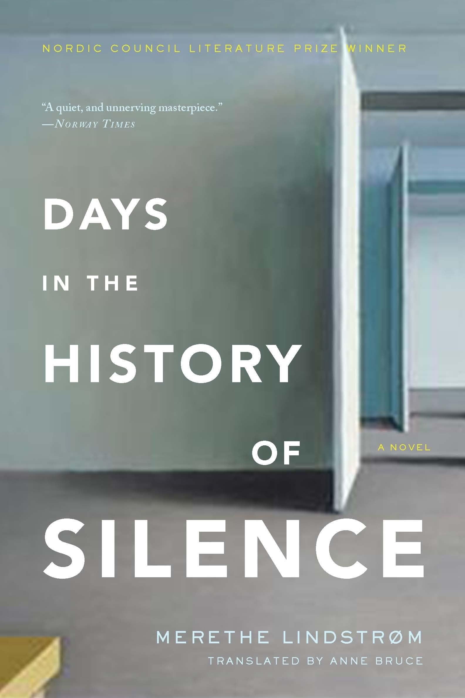 Days in the History of Silence: A Novel Contemporary literature