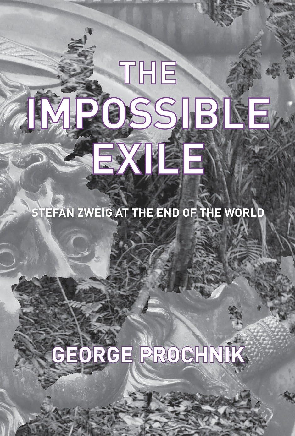 The Impossible Exile: Stefan Zweig at the End of the World Religion & Esotericism