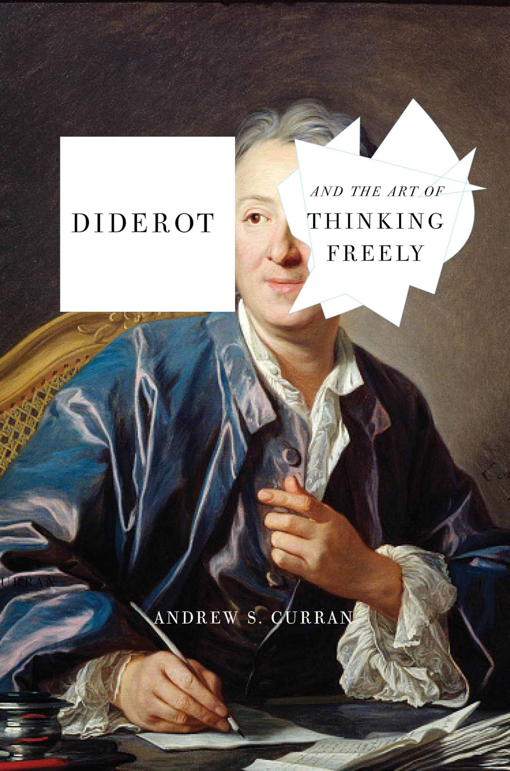 Diderot and the Art of Thinking Freely book