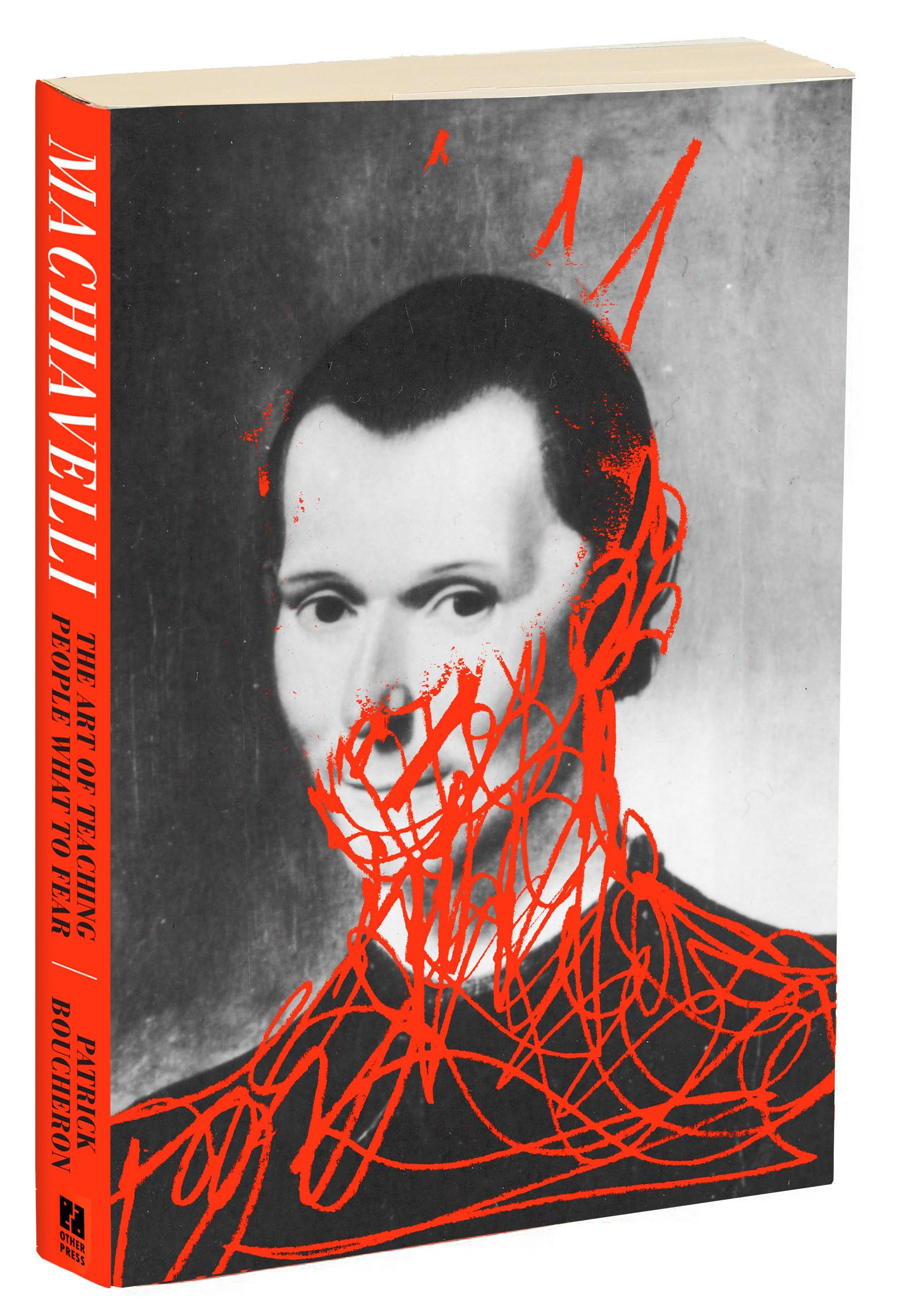 Machiavelli: The Art of Teaching People What to Fear Philosophy