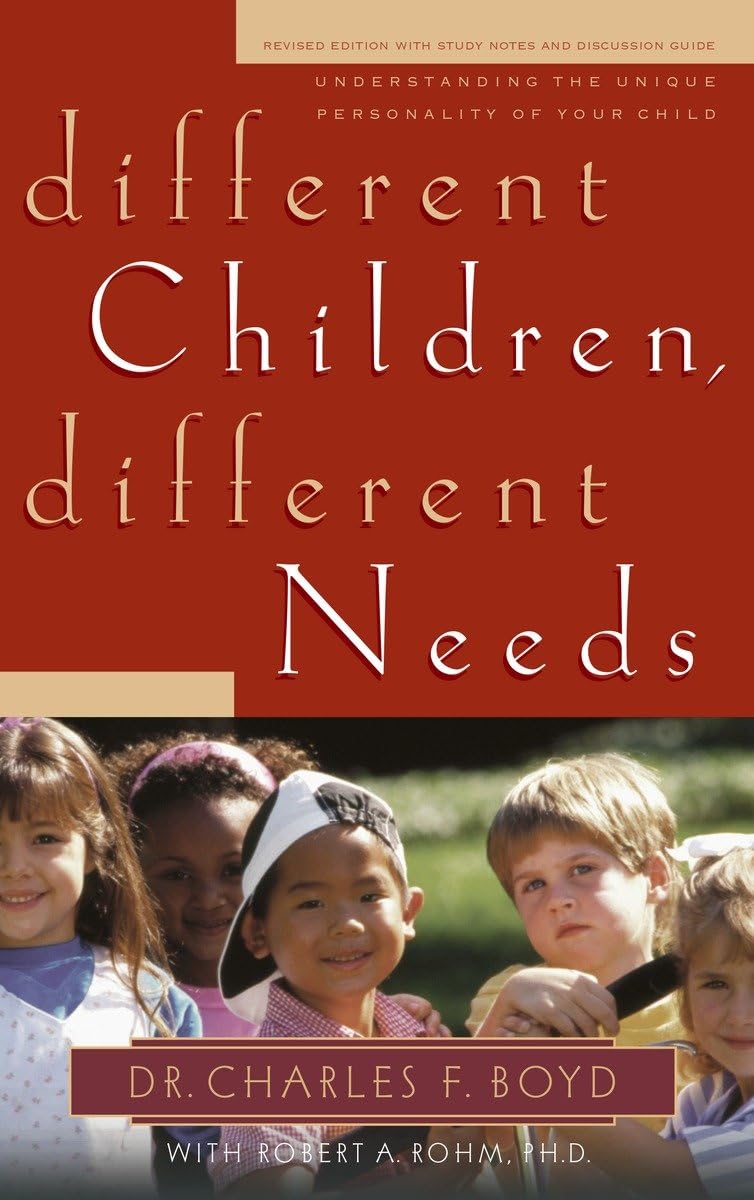 Different Children, Different Needs: Understanding the Unique Personality of your Child book