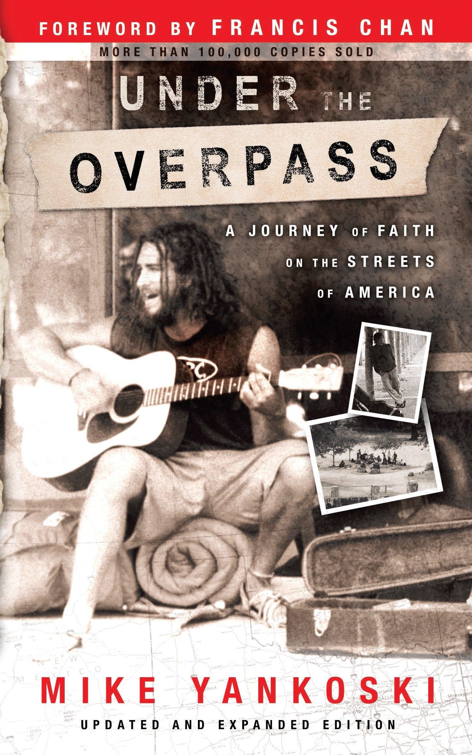Under the Overpass: A Journey of Faith on the Streets of America Social Sciences