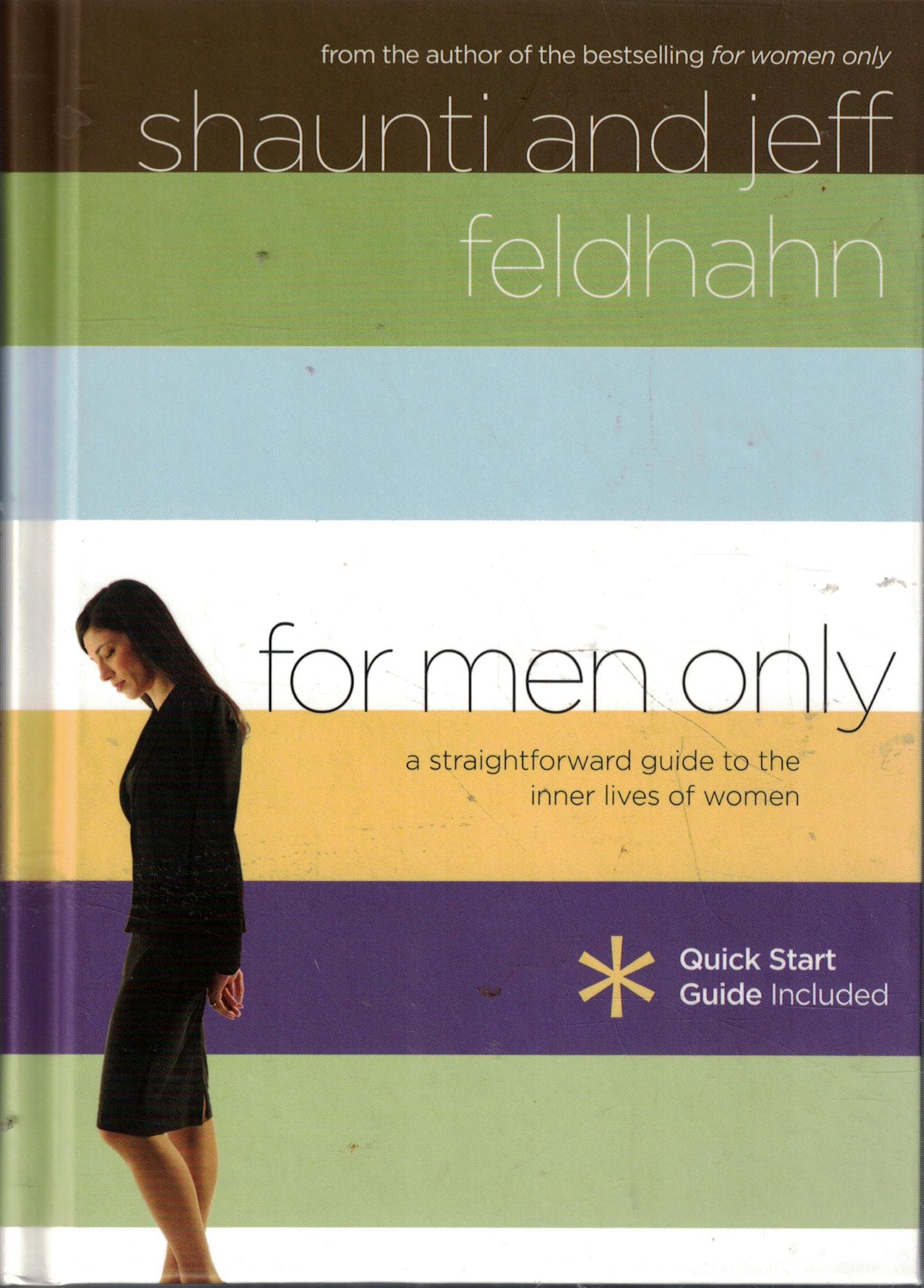 For Men Only: A Straighforward Guide to the Inner Lives of Women: A Straightforward Guide to the Inner Lives of Women Social Sciences