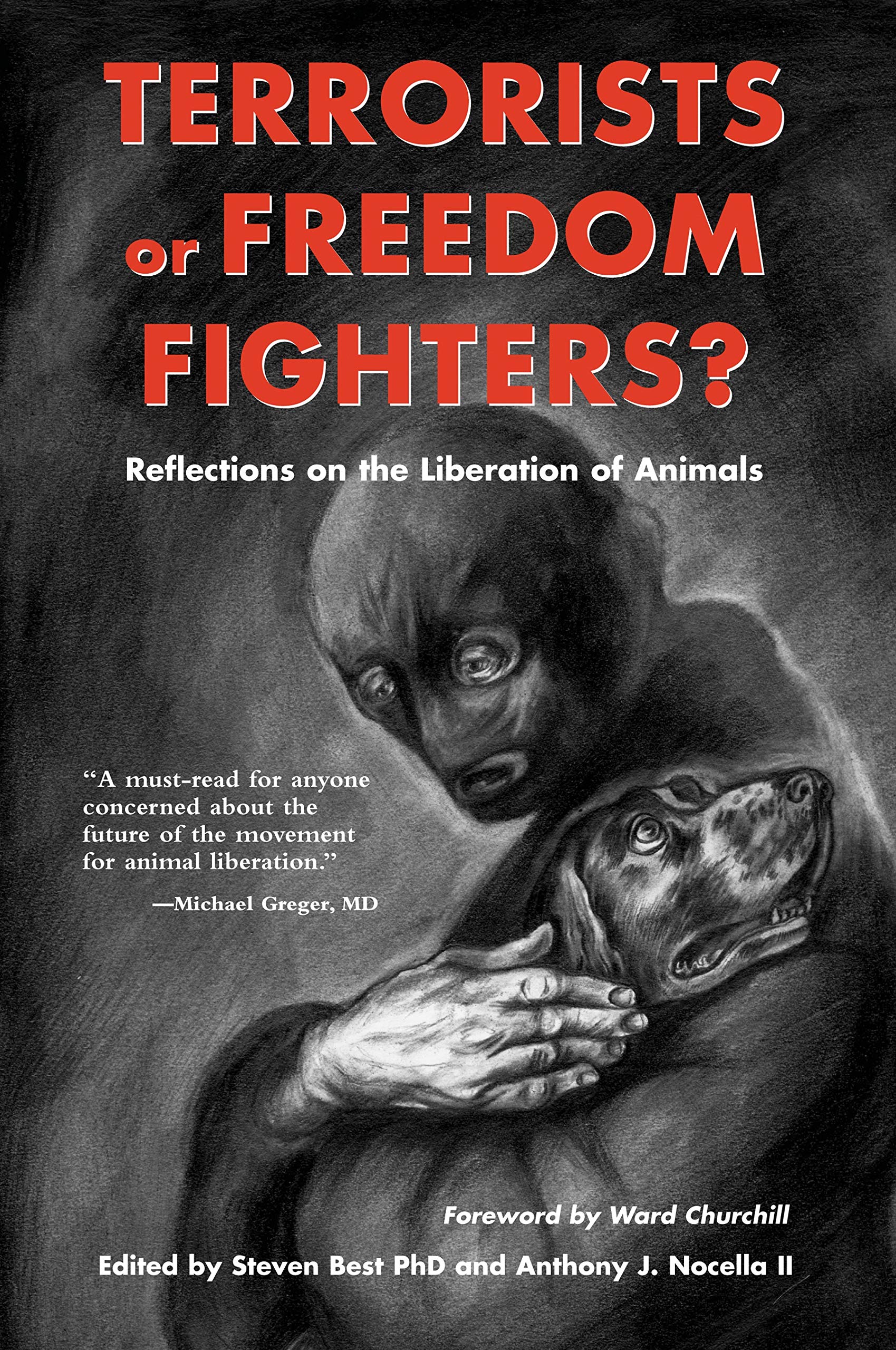 Terrorists or Freedom Fighters?: Reflections on the Liberation of Animals Books