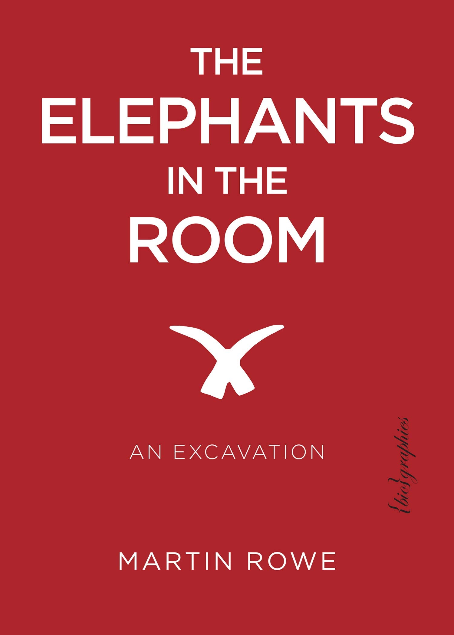The Elephants in the Room: An Excavation Books
