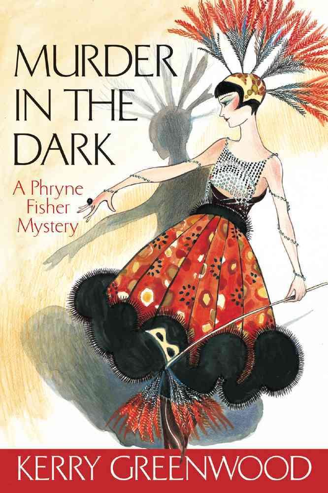 Murder in the Dark (Phryne Fisher Mystery) Detective & CSI