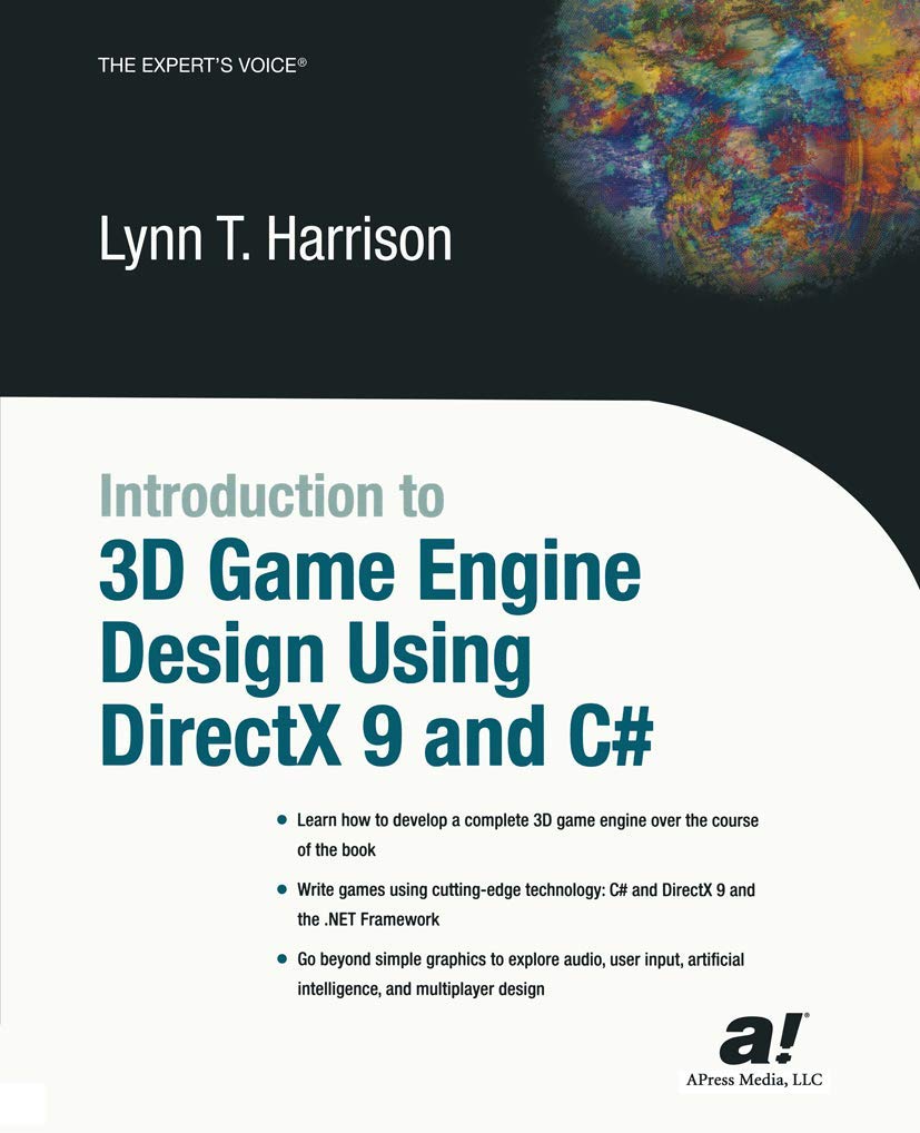 Introduction to 3D Game Engine Design Using DirectX 9 and C Computer Science
