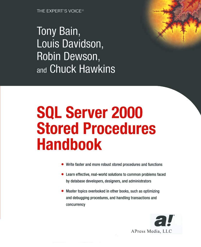 SQL Server 2000 Stored Procedures Handbook Computer Science
