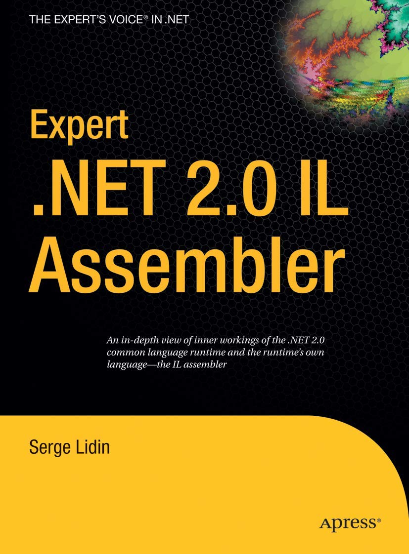 Expert .NET 2.0 IL Assembler Computer Science