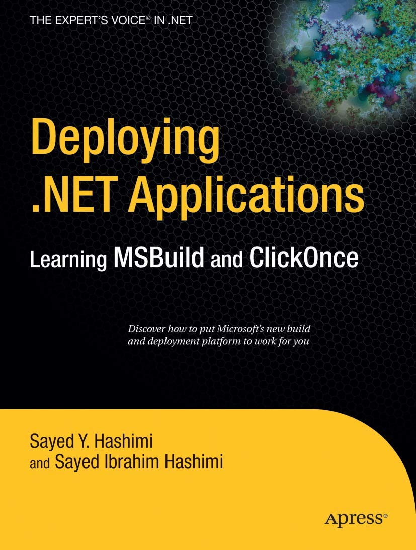 Product Image: Deploying .Net Applications: Learning MSBuild and ClickOnce (The Expert's Voice in .Net)