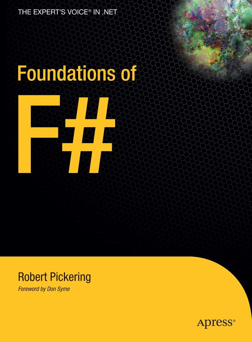 Foundations of F# (Expert's Voice in .NET) Computer Science