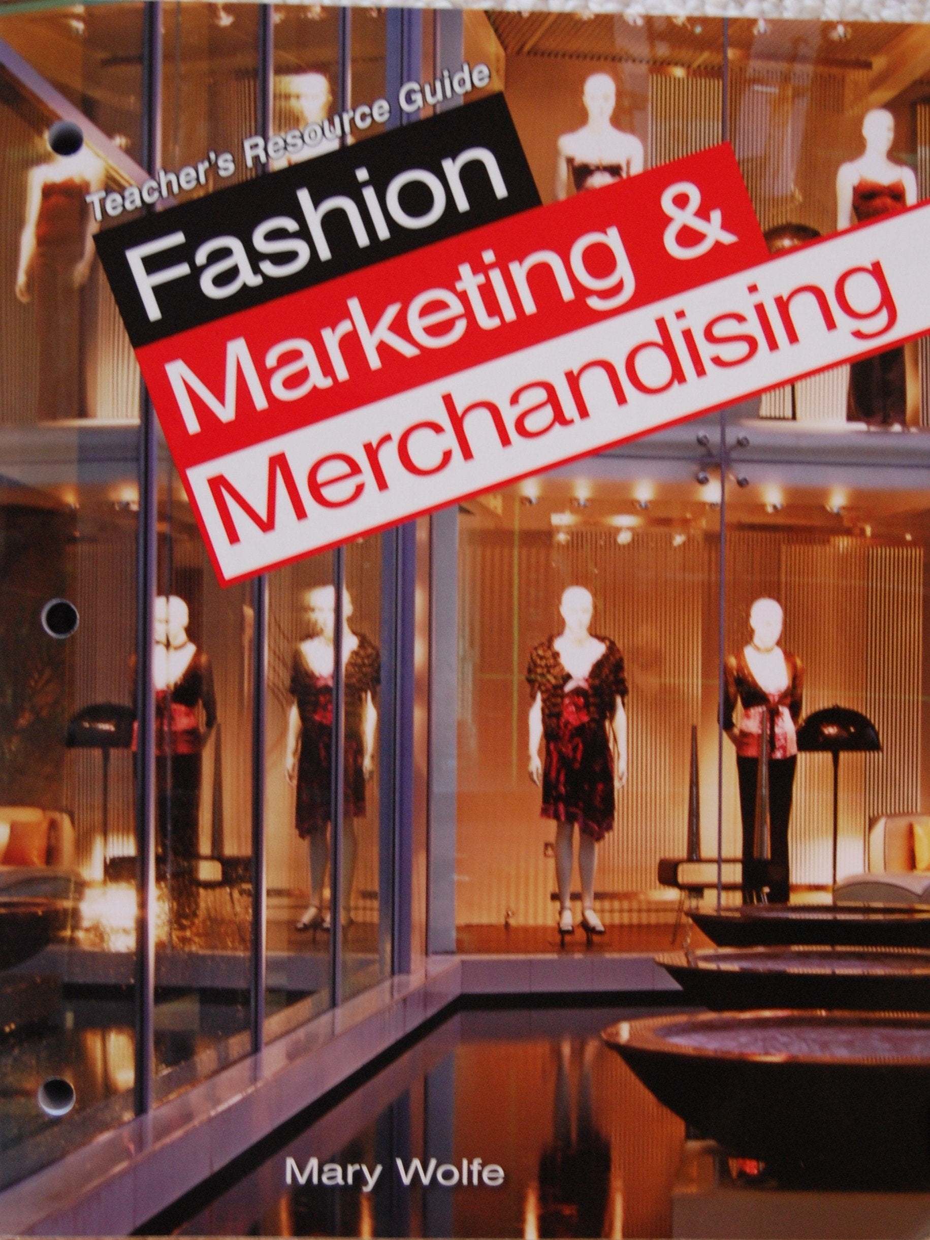 Fashion Marketing & Merchandising Business, Finance & Career