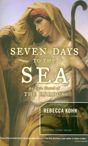 Seven Days to the Sea: An Epic Novel of the Exodus Contemporary literature