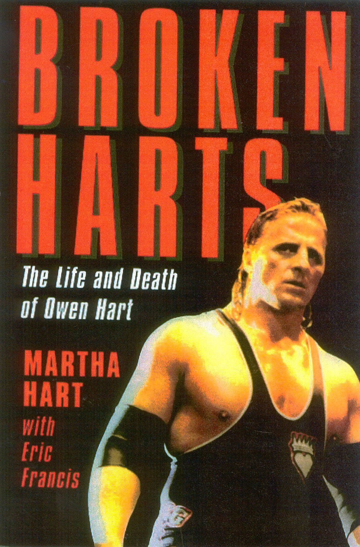 Broken Harts: The Life and Death of Owen Hart Sports
