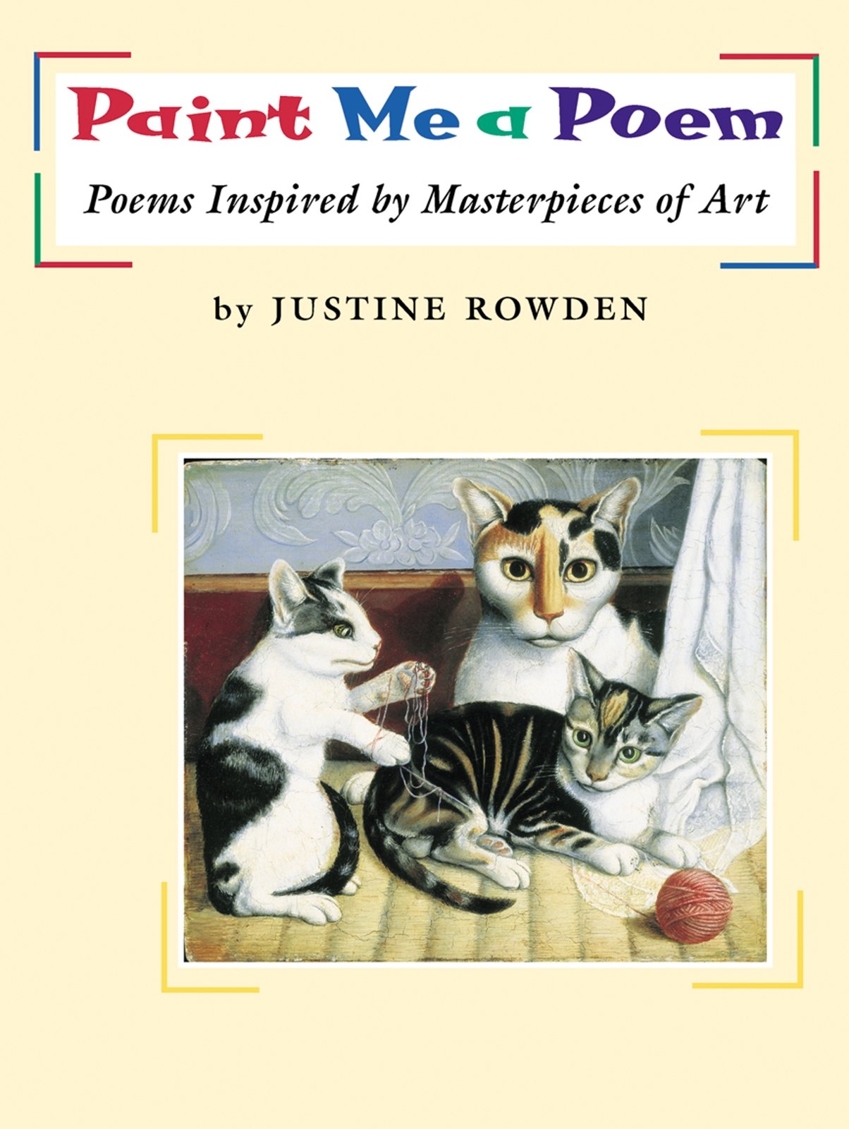 Paint Me a Poem: Poems Inspired by Masterpieces of Art book