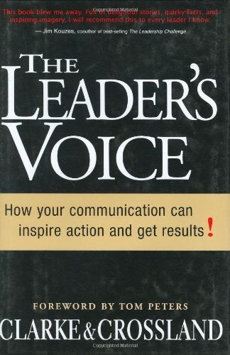 The Leader's Voice: How Communication Can Inspire Action and Get Results! Business, Finance & Career