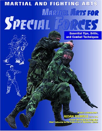 Martial Arts for Special Forces (Martial and Fighting Arts) Social Sciences