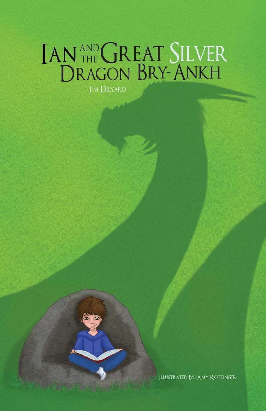 Ian and The Great Silver Dragon Bry-Ankh Fairy Tales & Legends