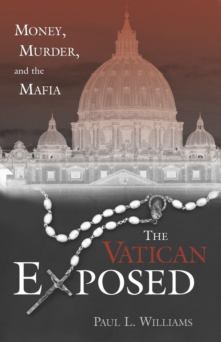 The Vatican Exposed: Money, Murder, and the Mafia Social Sciences
