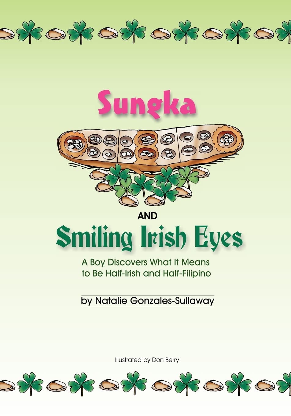 Sungka And Smiling Irish Eyes Non-fiction
