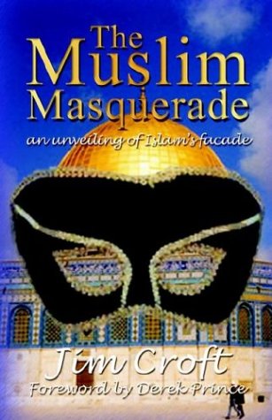 The Muslim Masquerade: An Unveiling of Islam's Fa?Ade Social Sciences