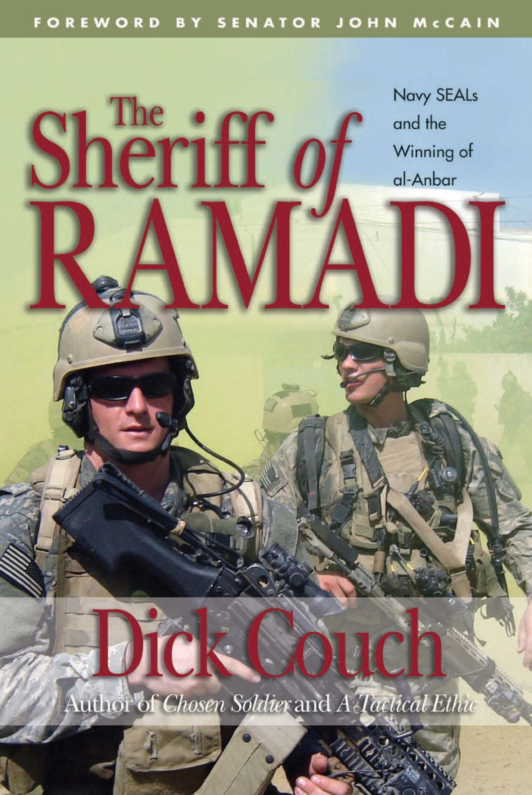 The Sheriff of Ramadi: Navy SEALS and the Winning of al-Anbar Film, Art & Culture