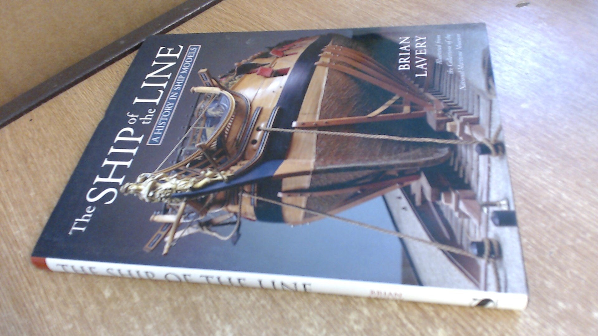 The Ship of the Line: A History in Ship Models Arts & Culture