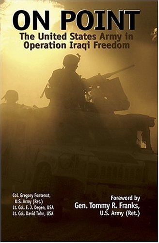 On Point: The United States Army In Operation Iraqi Freedom Social Sciences