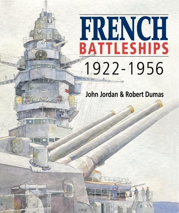 French Battleships, 1922-1956 book