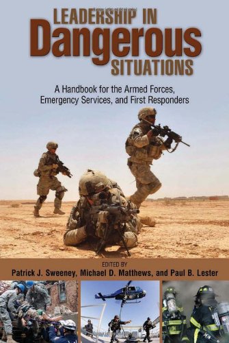 LEADERSHIP IN DANGEROUS SITUAT book
