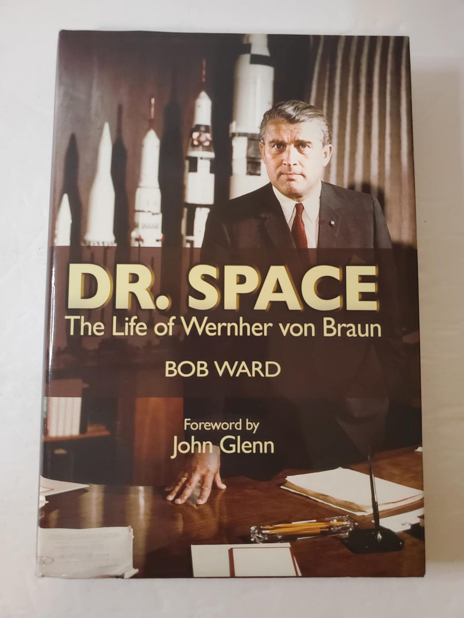 Dr. Space: The Life Of Werner Von Braun book