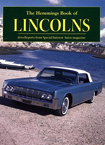 The Hemmings Book of Lincolns (Hemmings Motor News Collector-Car Books) Arts & Culture Books