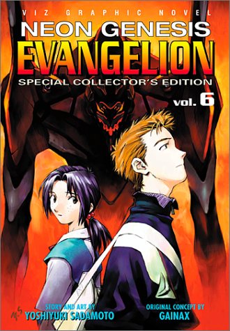 Neon Genesis Evangelion, Volume 6: (Special Collector's Edition) (Neon Genesis Evangelion Collectors Edition Series) Manga