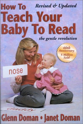 How to Teach Your Baby to Read: The Gentle Revolution Books