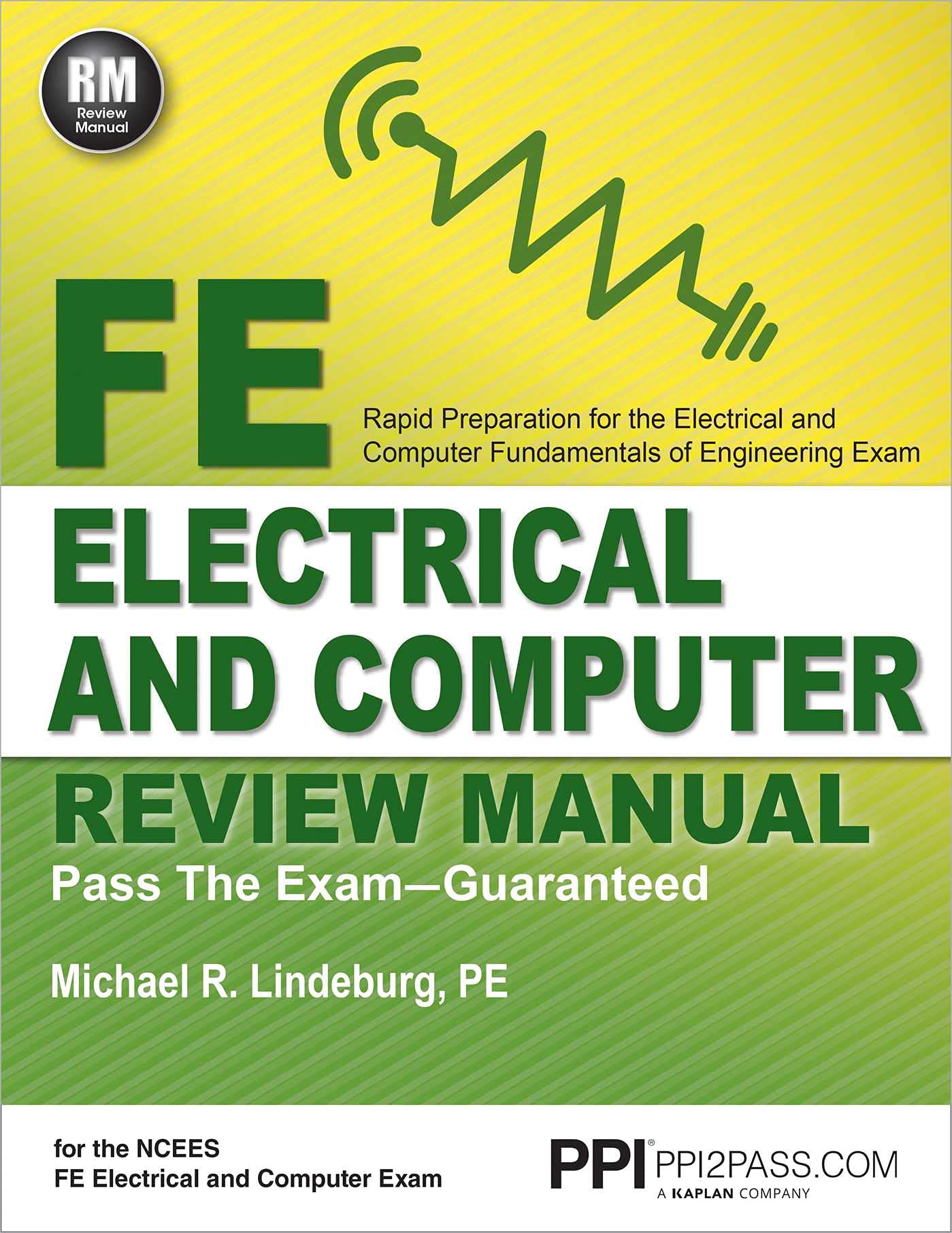 PPI FE Electrical and Computer Review Manual – Comprehensive FE Book for the FE Electrical and Computer Exam: Rapid Preparation for the Electrical and Computer Fundamentals of Engineering Exam Media & Communication