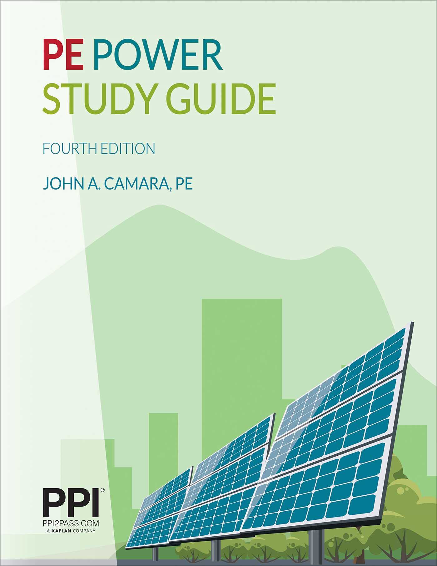 PPI PE Power Study Guide, 4th Edition – A Comprehensive Study Guide for the Closed-Book NCEES PE Electrical Power Exam: A Comprehensive Study Guide for the Ncees Pe Electrical Power Exam Learning & Reference