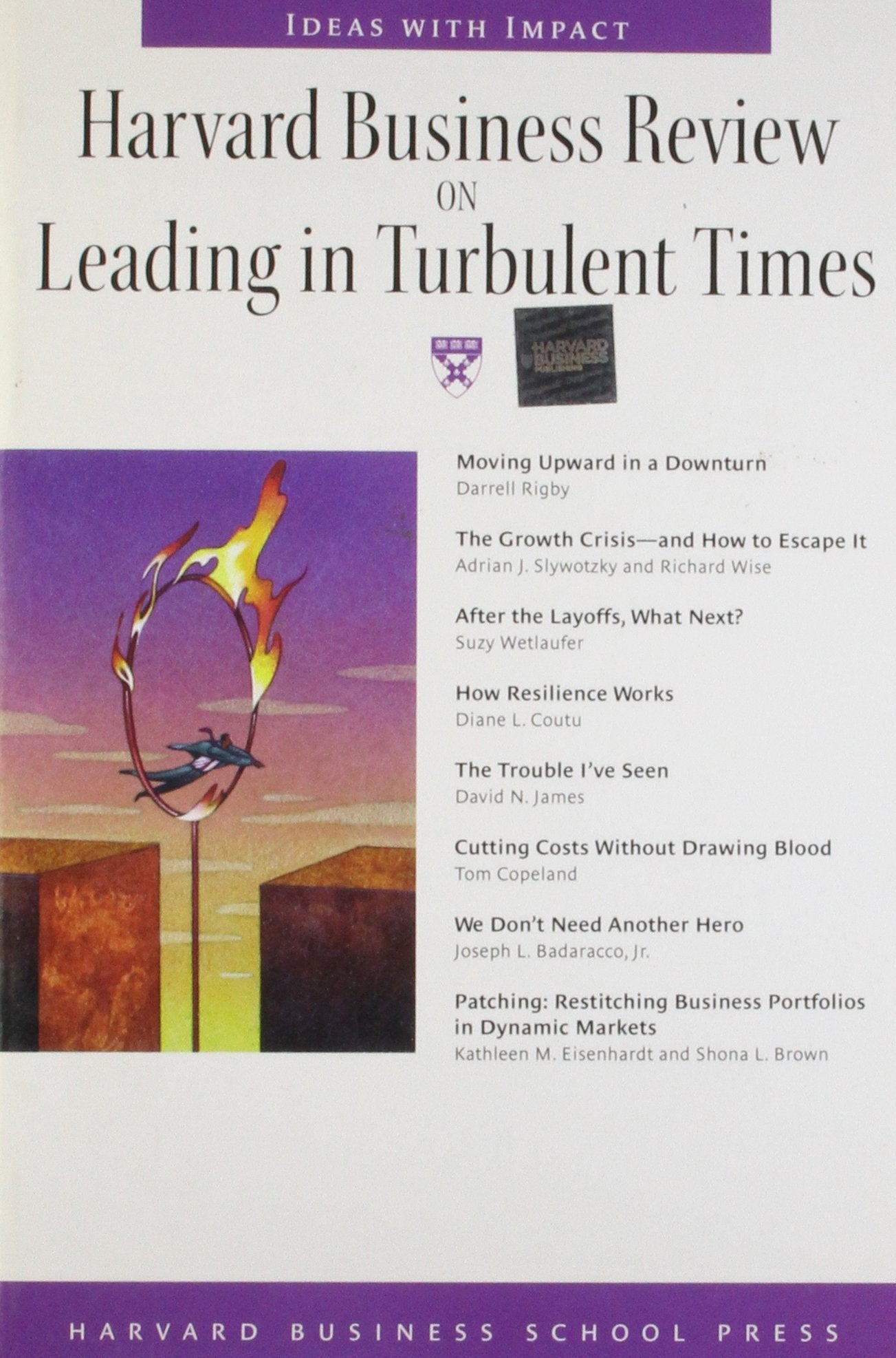 Harvard Business Review on Leading in Turbulent Times (Harvard Business Review Paperback Series) Business, Finance & Career