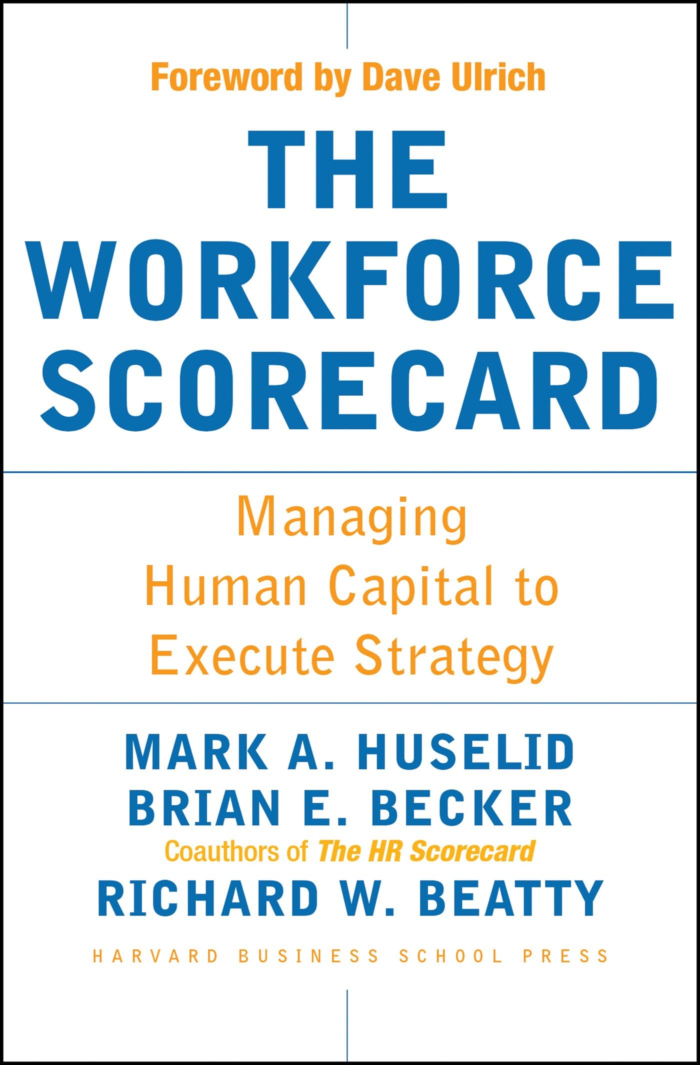 The Workforce Scorecard Law Books