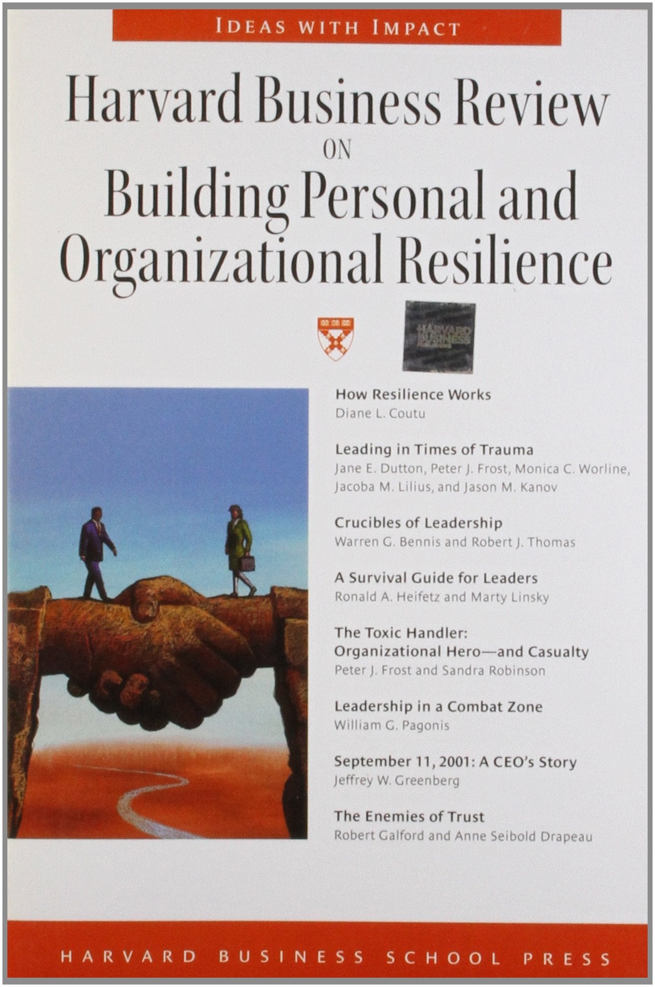 Harvard Business Review on Building Personal and Organizational Resilience (Harvard Business Review Paperback Series) Business, Finance & Career