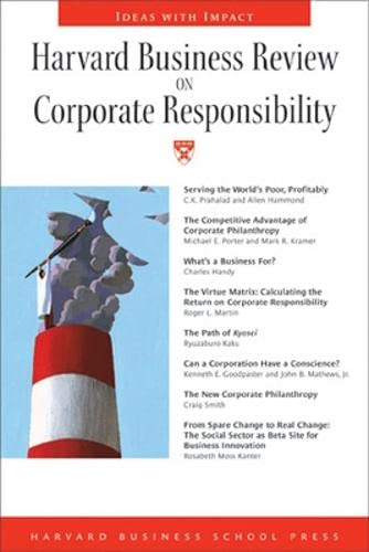 Harvard Business Review on Corporate Responsibility (Harvard Business Review Paperback Series) Business, Finance & Career